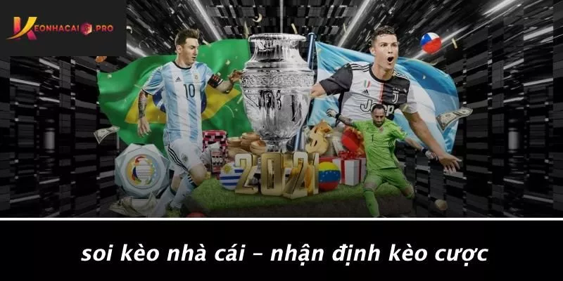 Soi Kèo Nhà Cái – Nhận Định Kèo Cược